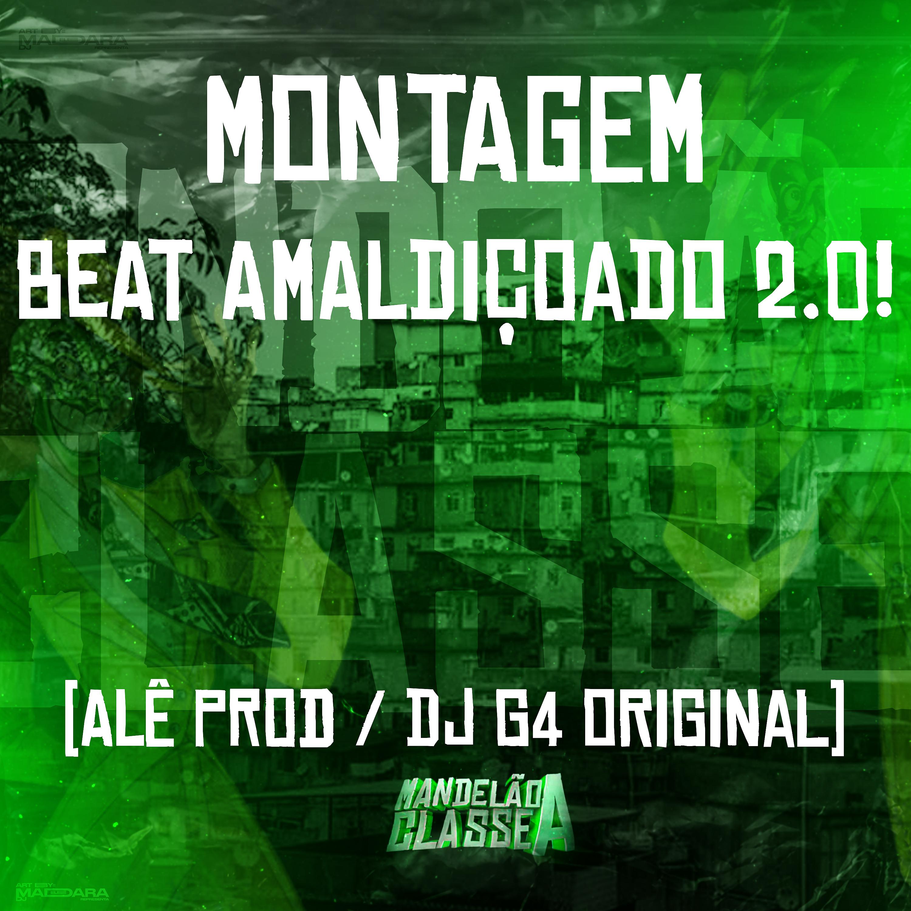 Постер альбома Montagem - Beat Amaldiçoado 2.0!