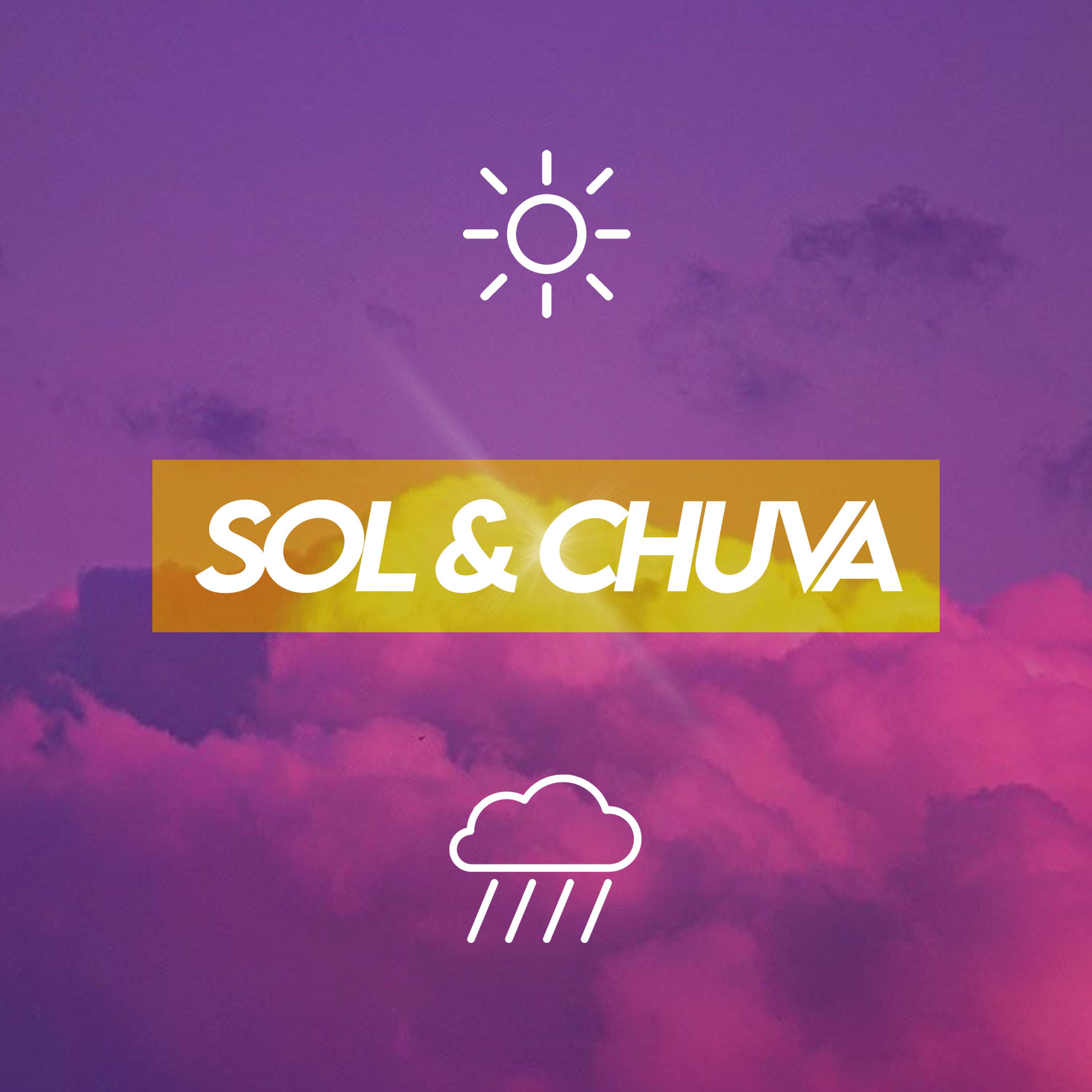 Постер альбома Sol & Chuva