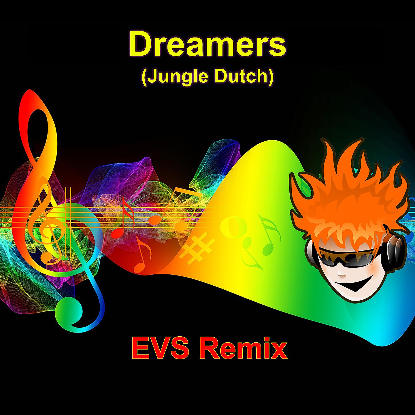 Постер альбома Dreamers (Jungle Dutch)