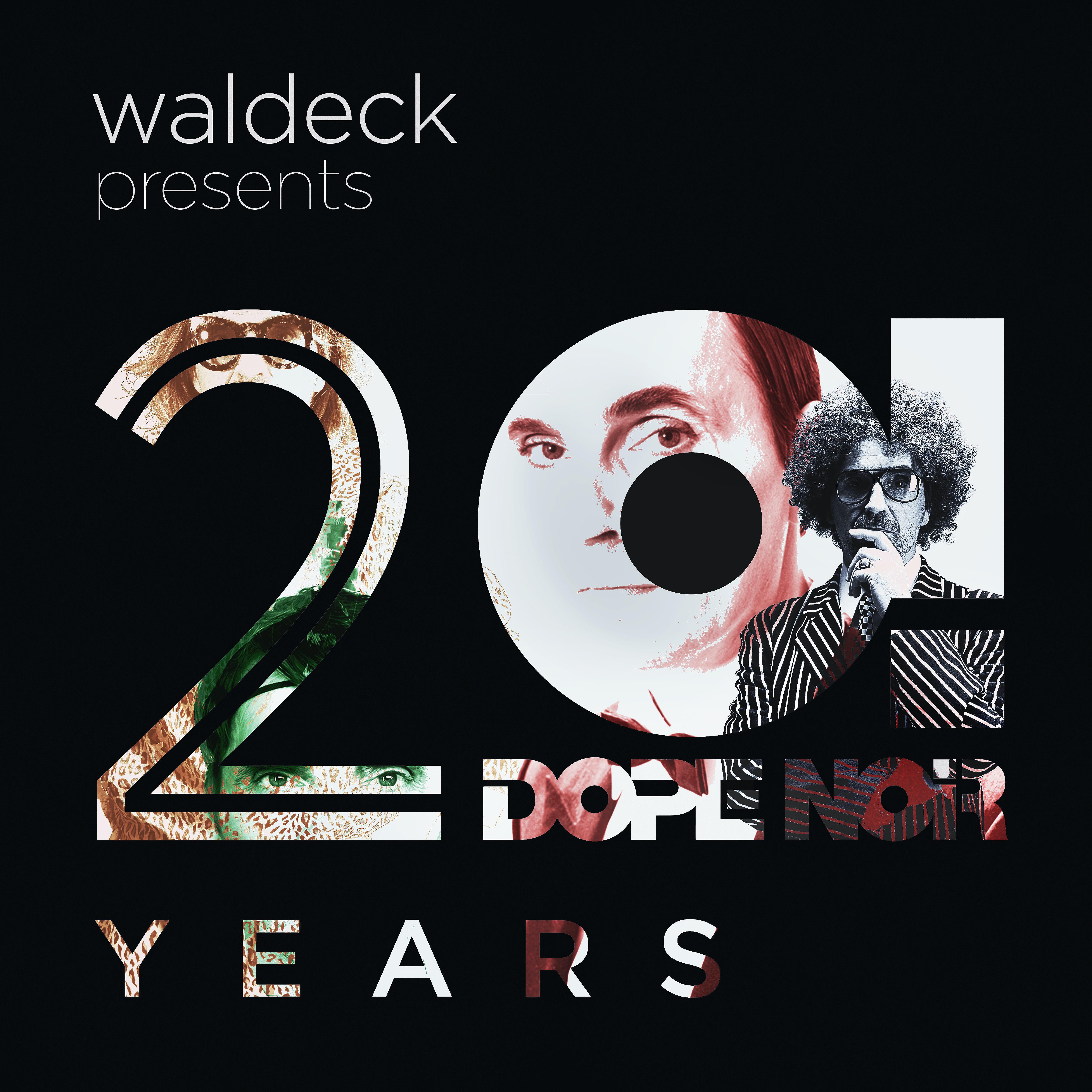 Постер альбома Waldeck Presents 20 Years Dope Noir