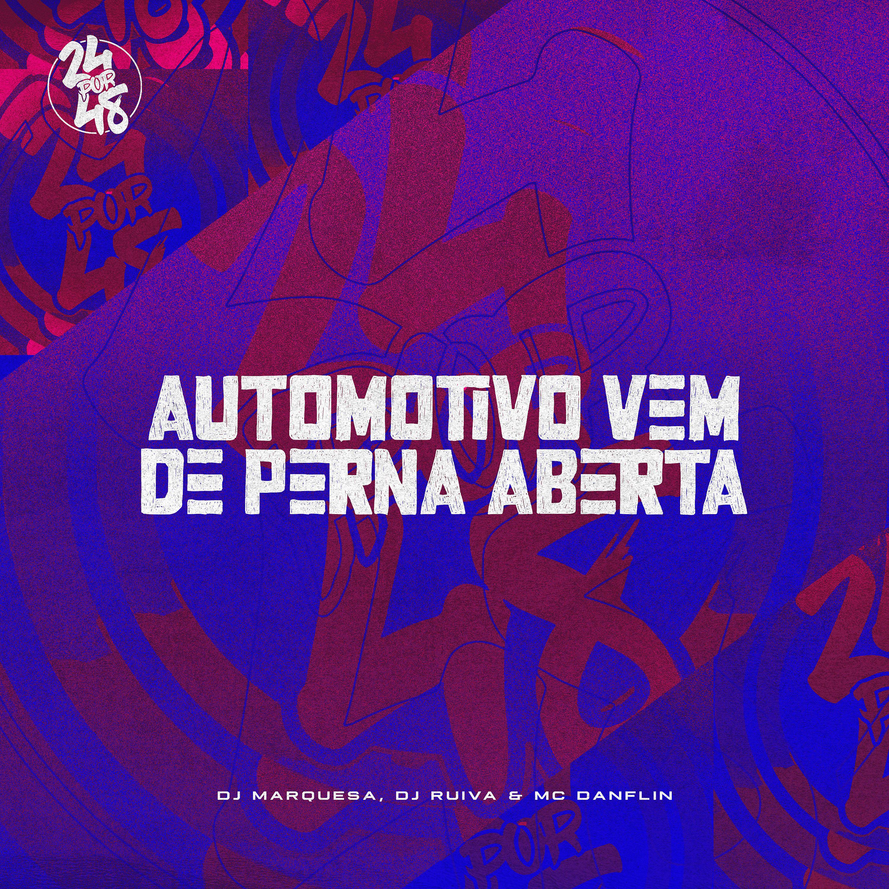 Постер альбома Automotivo Vem de Perna Aberta