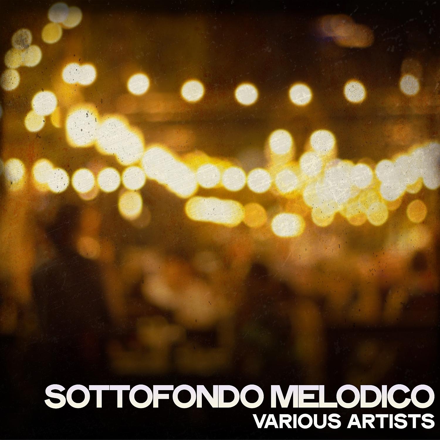 Постер альбома Sottofondo melodico