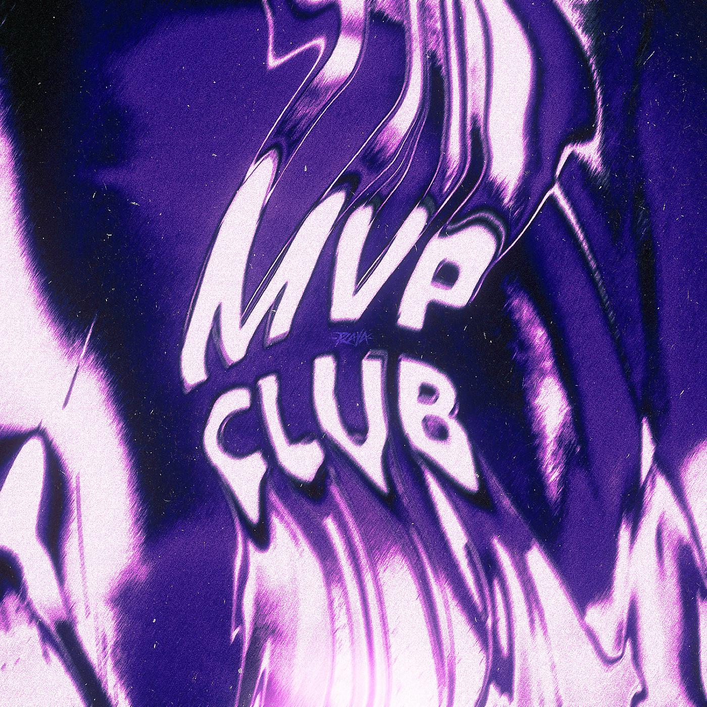 Постер альбома MVP Club