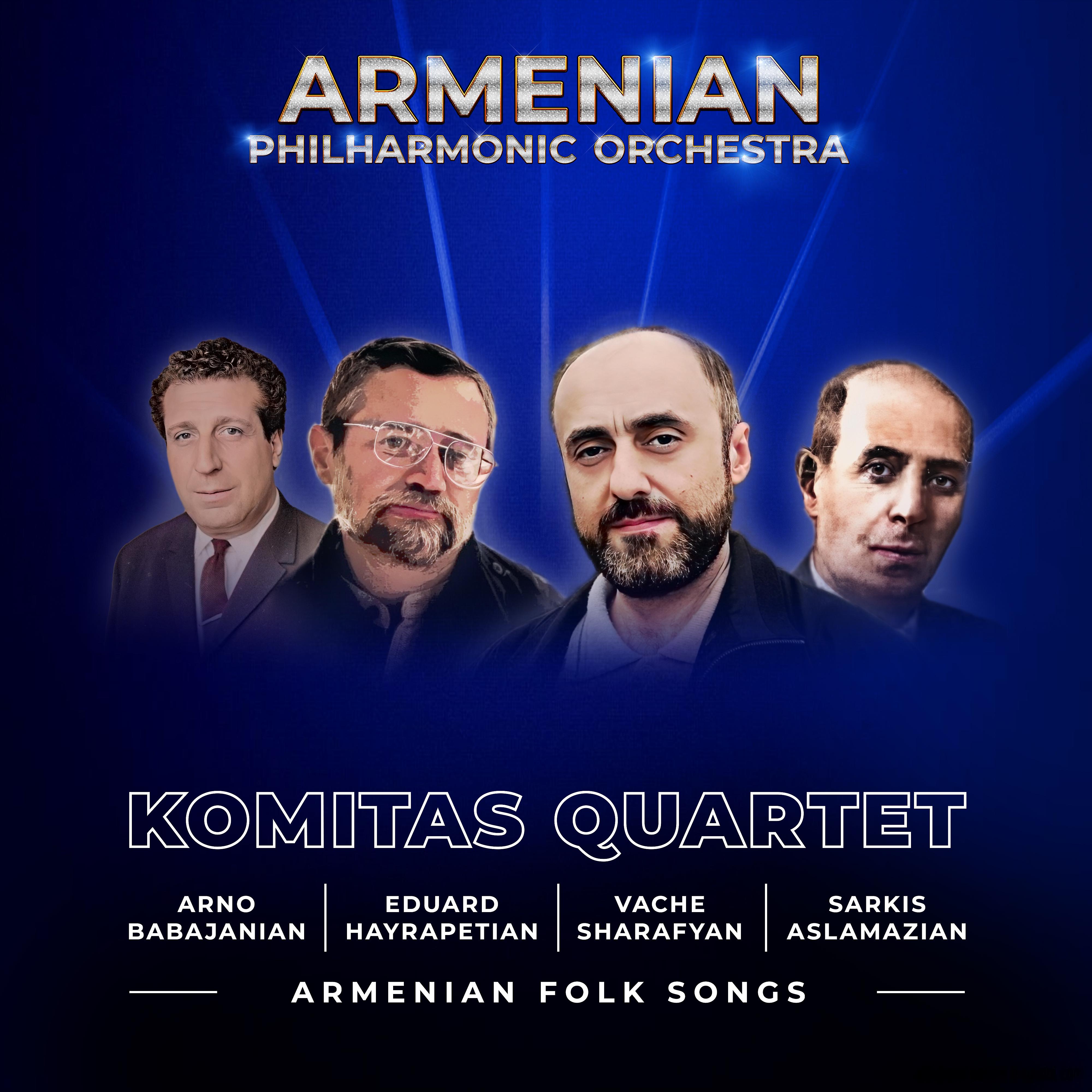 Постер альбома Komitas Quartet: Babajanian: Quartet No.3 / Hayrapetian: Qurtet No.2 / Sharafyan: Two Devotions / Aslamazian: Armenian Folk Songs