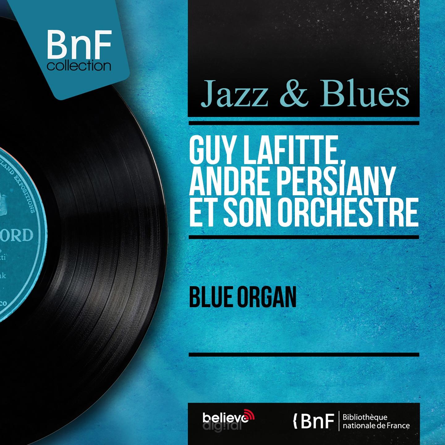 Постер альбома Blue Organ (Mono Version)