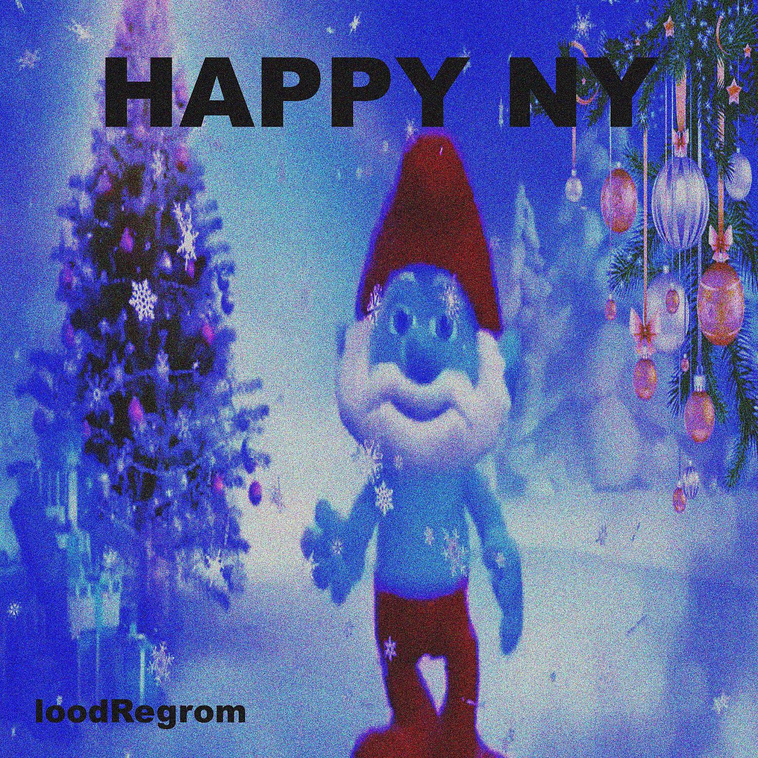 Постер альбома HAPPY NY