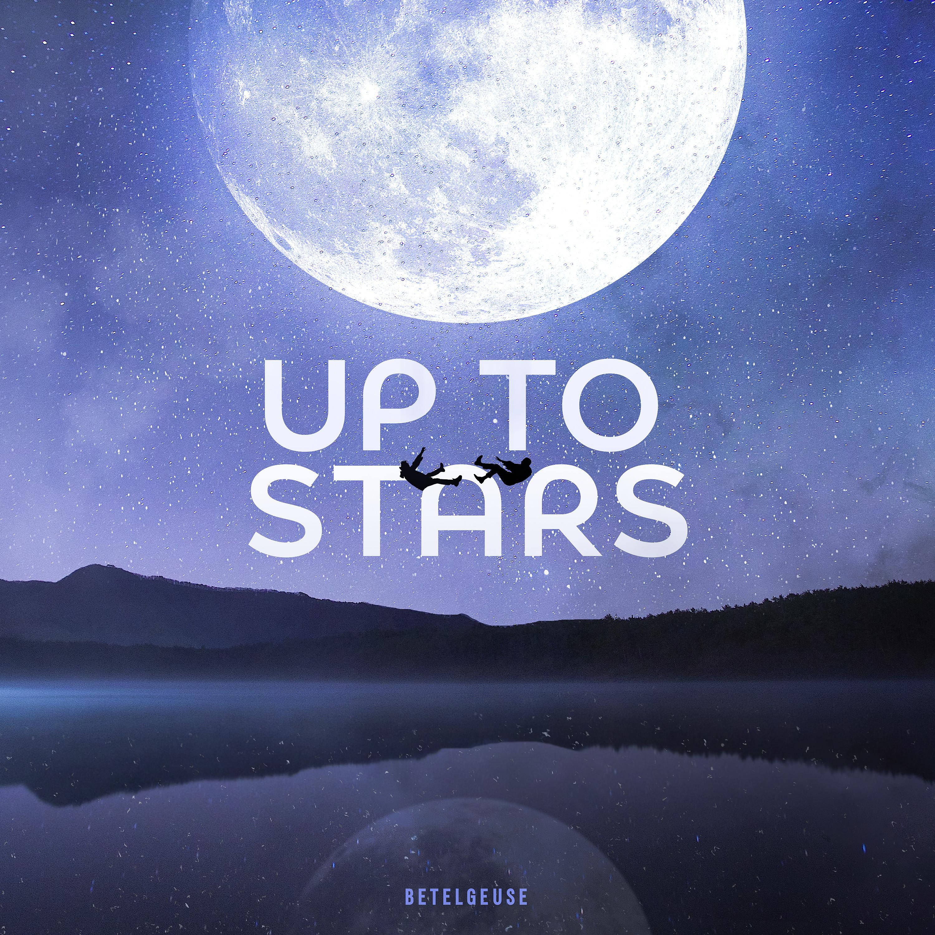 Постер альбома Up to stars