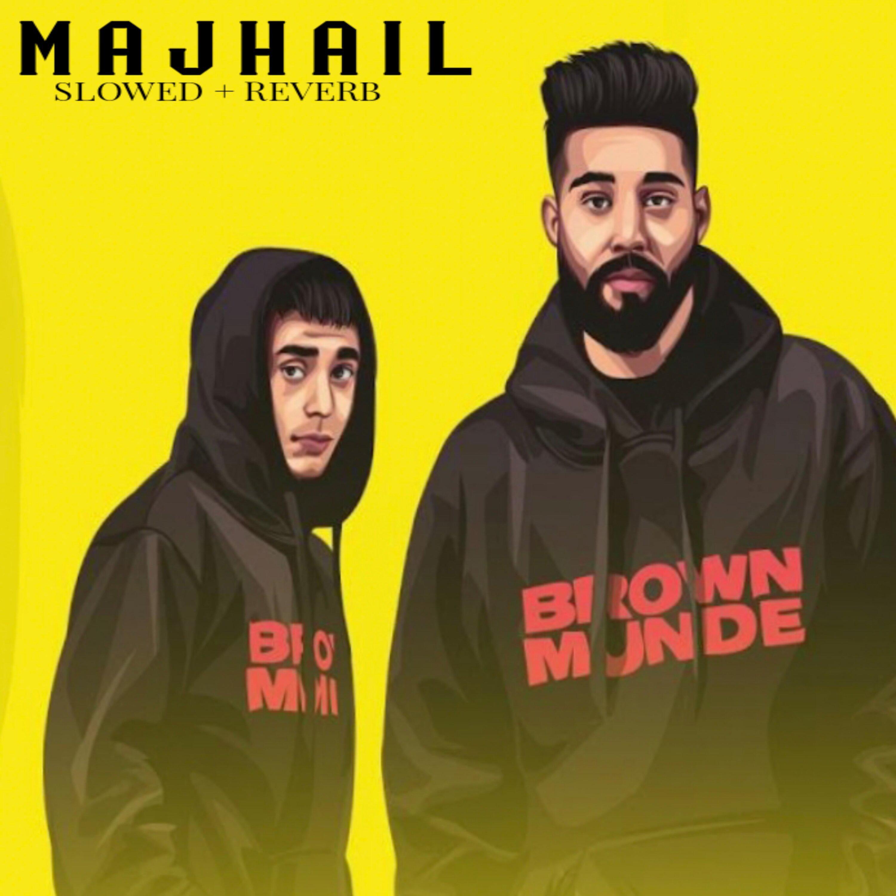Постер альбома MAJHAIL (Slowed+reverb)