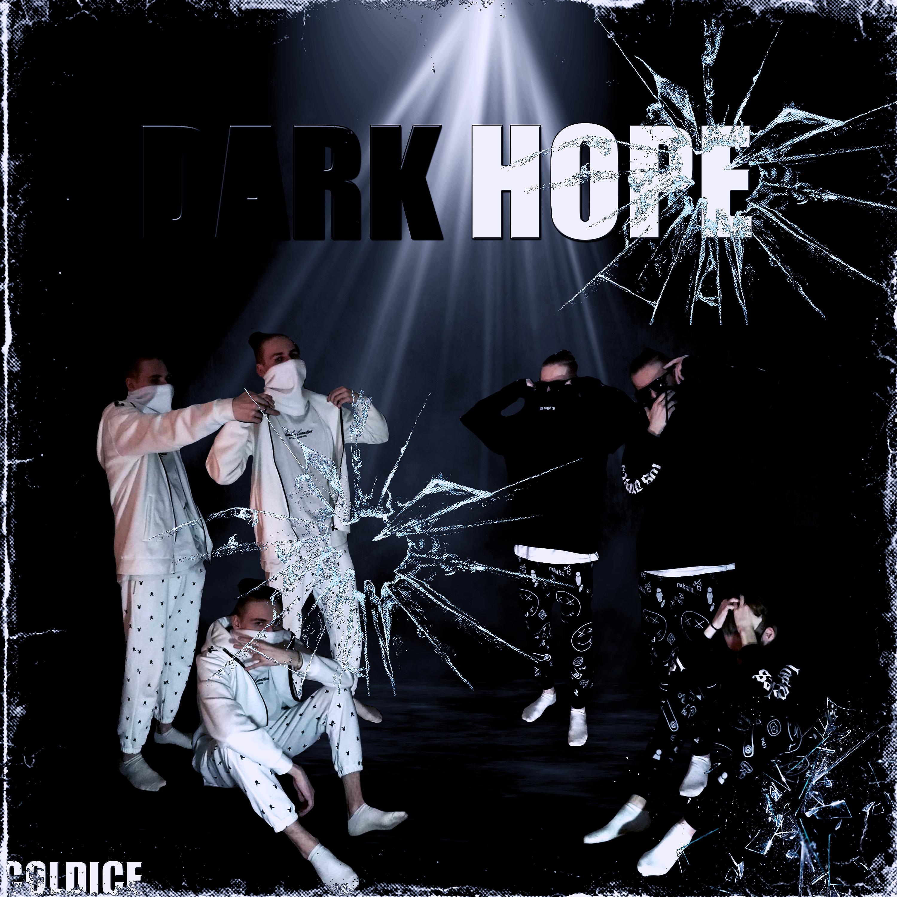 Постер альбома Dark Hope