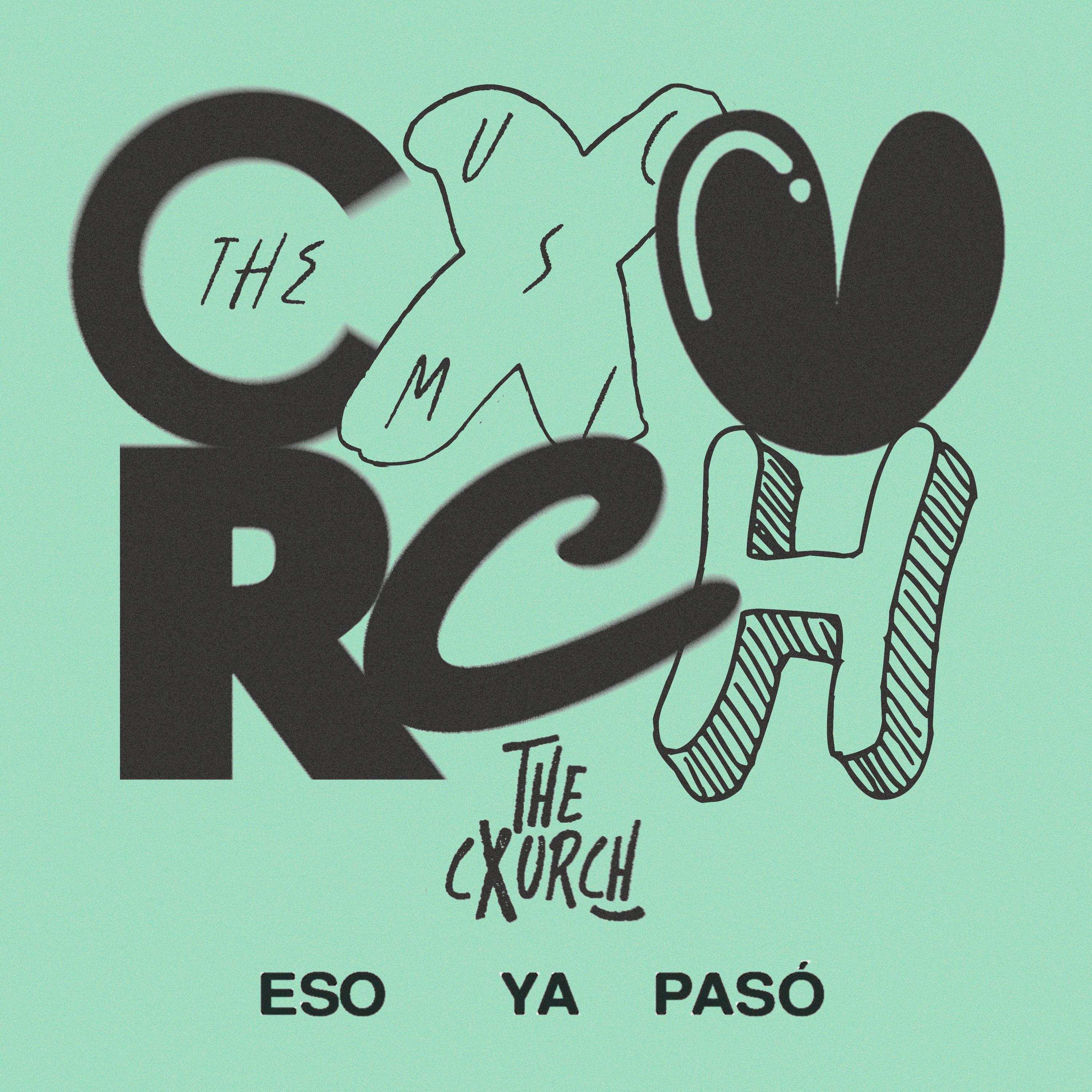 Постер альбома Eso Ya Pasó