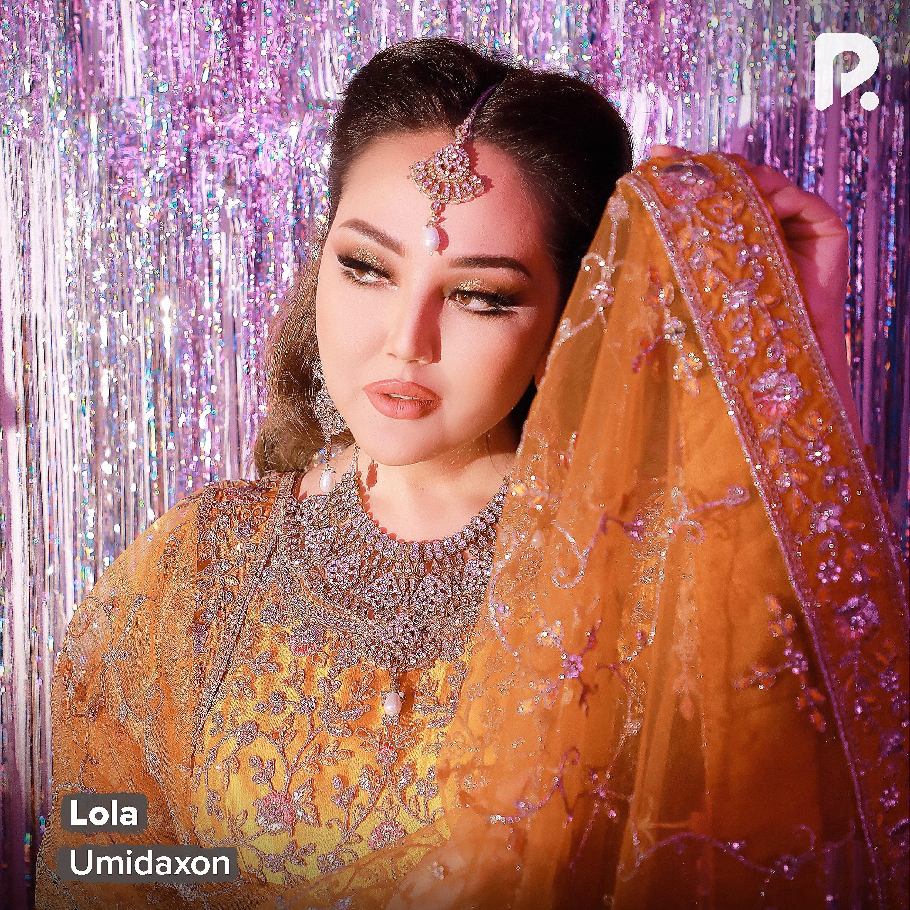 Umidaxon - Lola