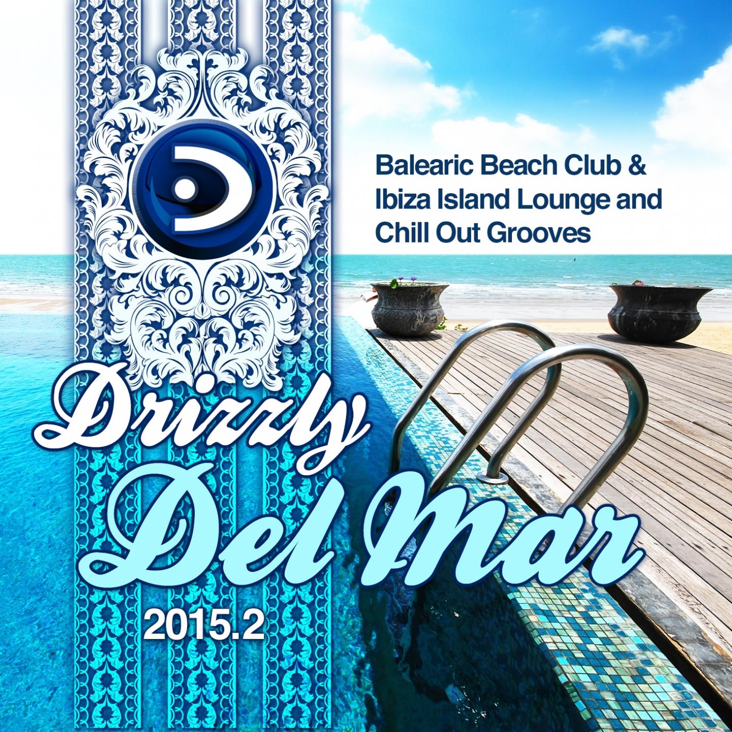 Постер альбома Drizzly Del Mar 2015.2