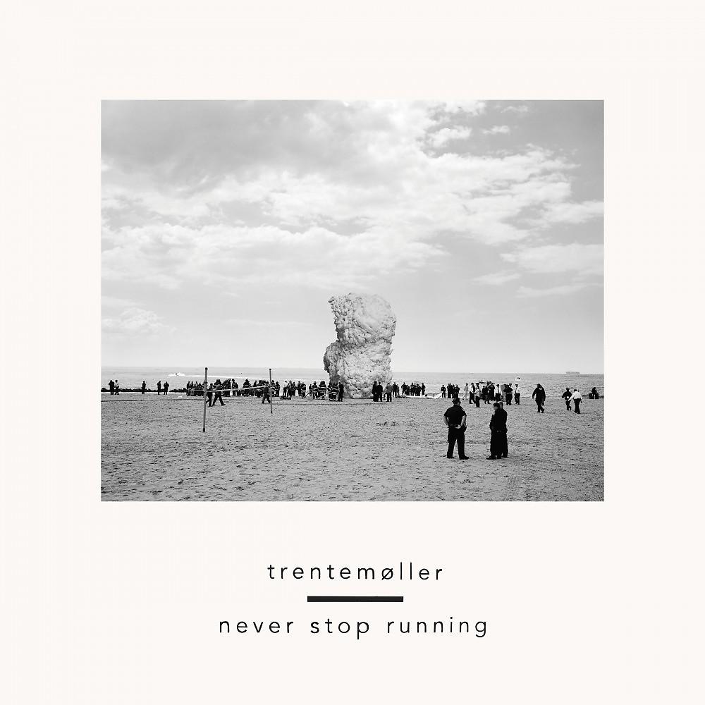 Постер альбома Never Stop Running