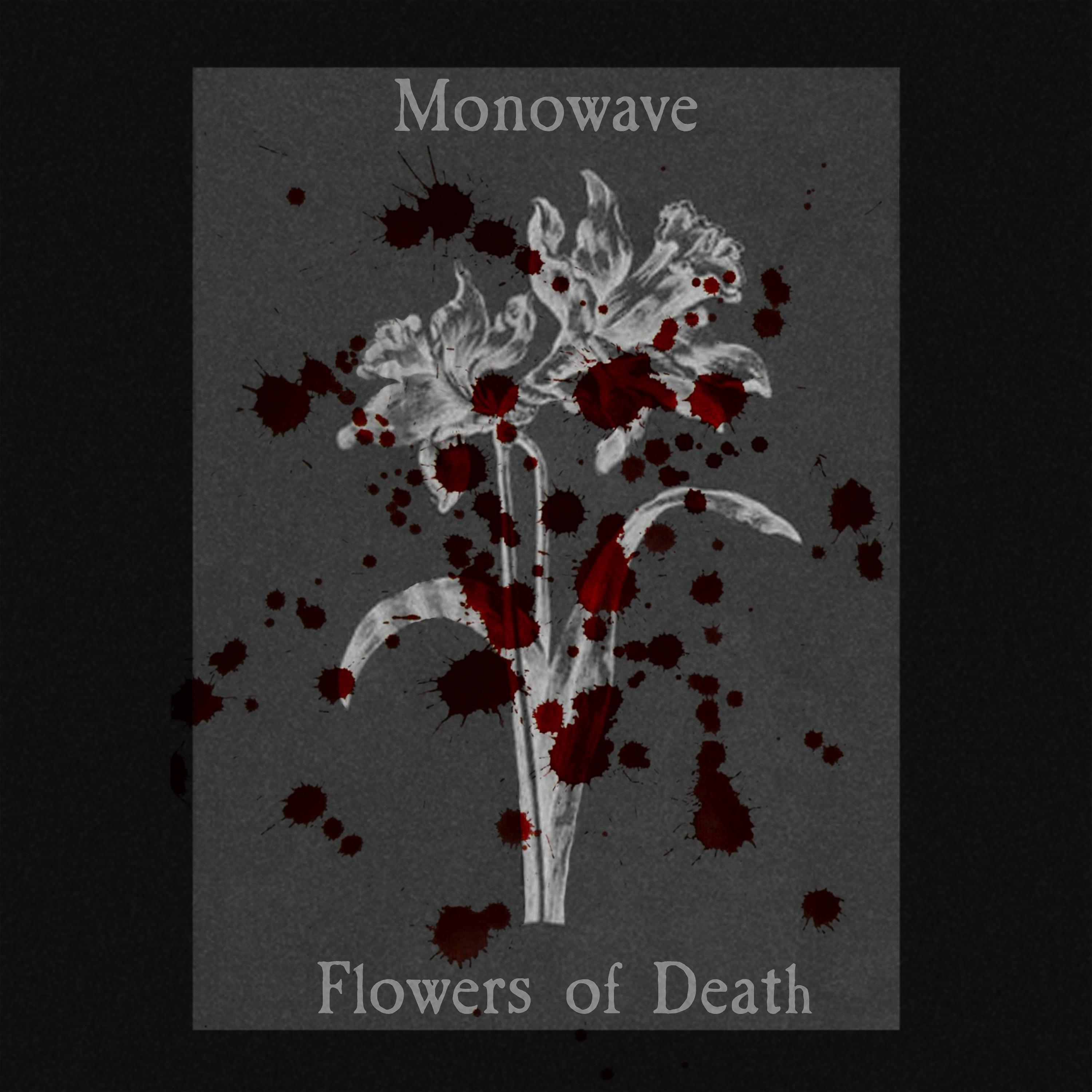 Постер альбома Flowers of Death