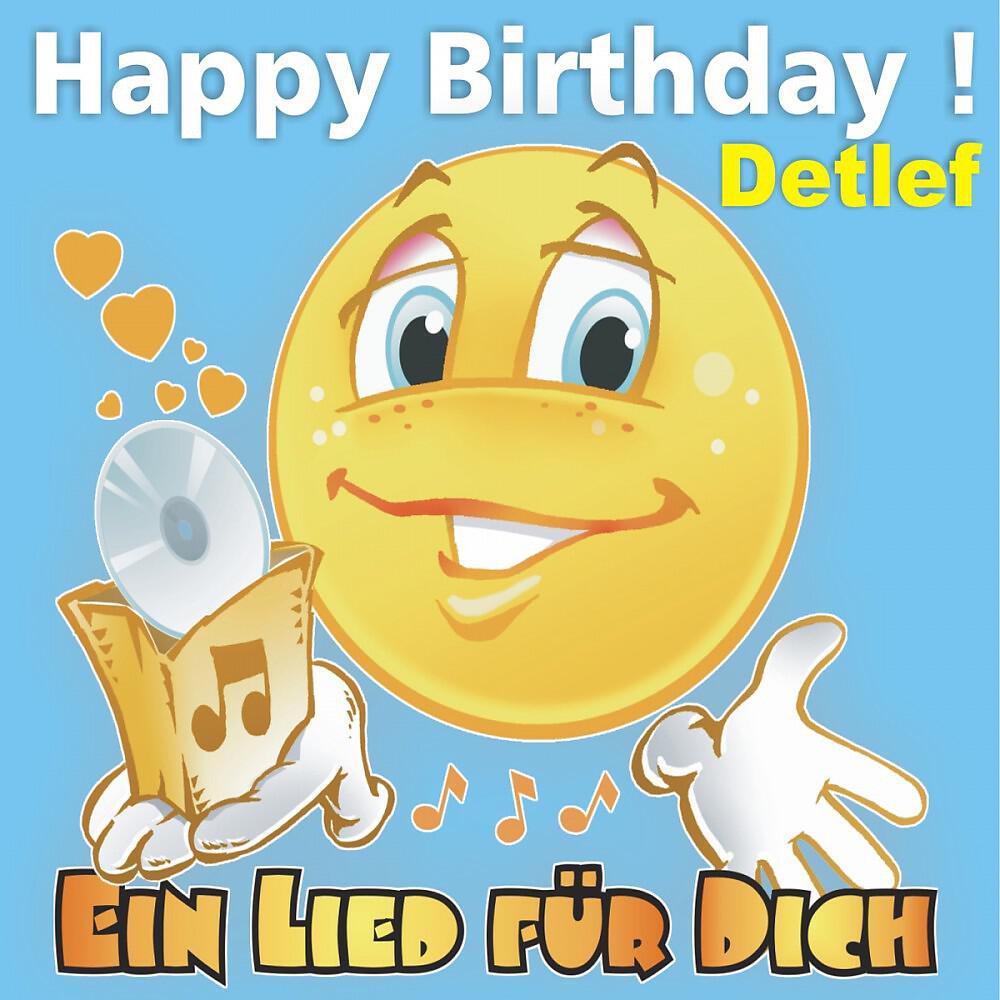 Ein Lied für Dich - Happy Birthday ! Das Pop Geburtstagslied für Detlef