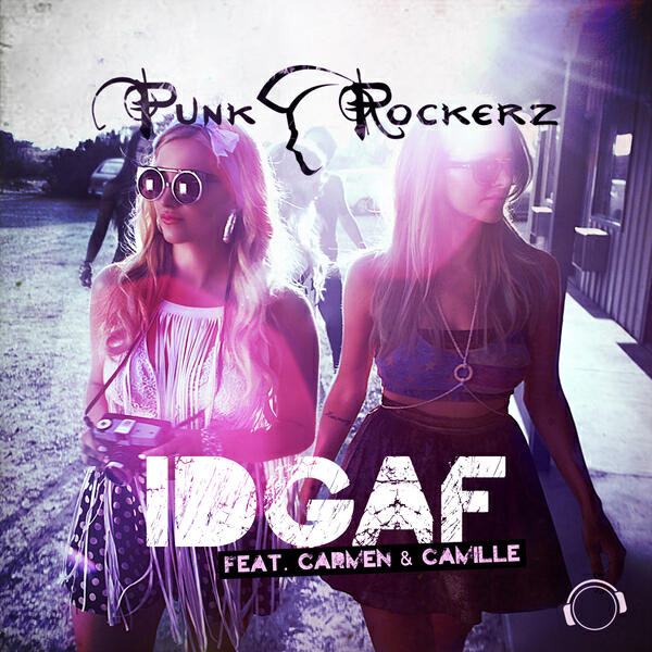 Punkrockerz - IDGAF