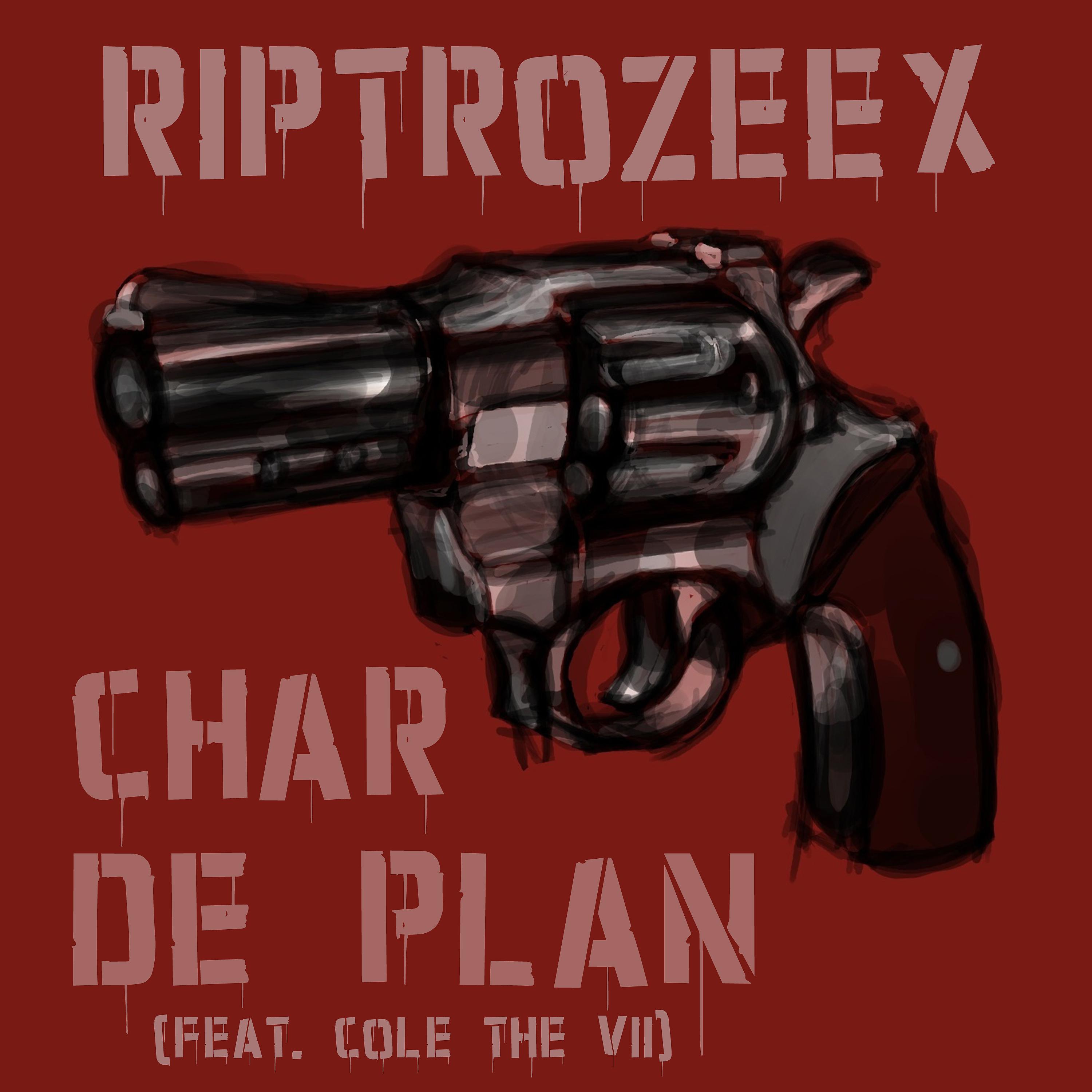 Постер альбома Char De Plan (feat. Cole the VII)