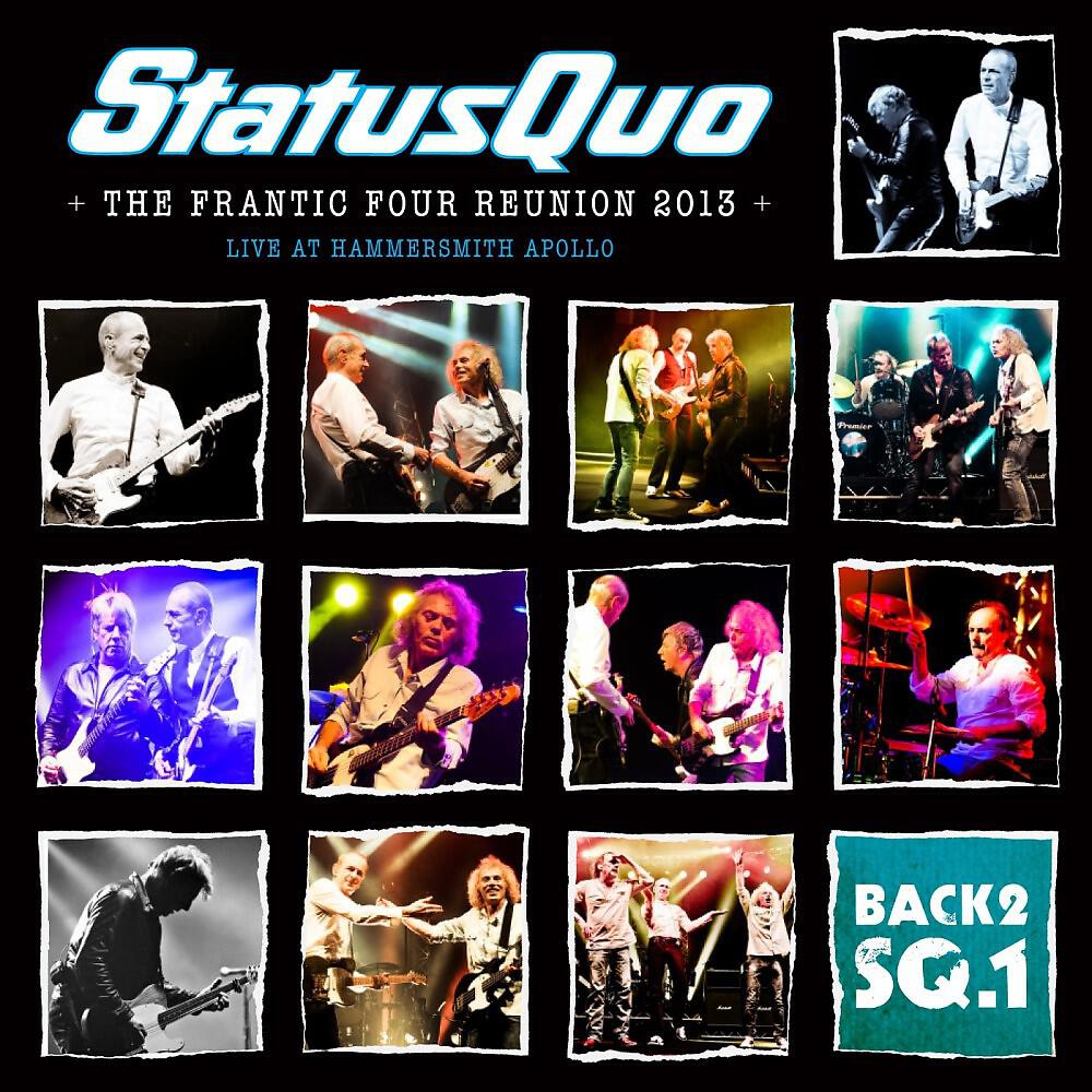 Status Quo - Just Take Me (Wembley Arena, London 17th March 2013) [Live]
