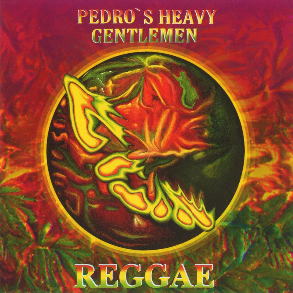 Pedro's Heavy Gentlemen - Global Backyard