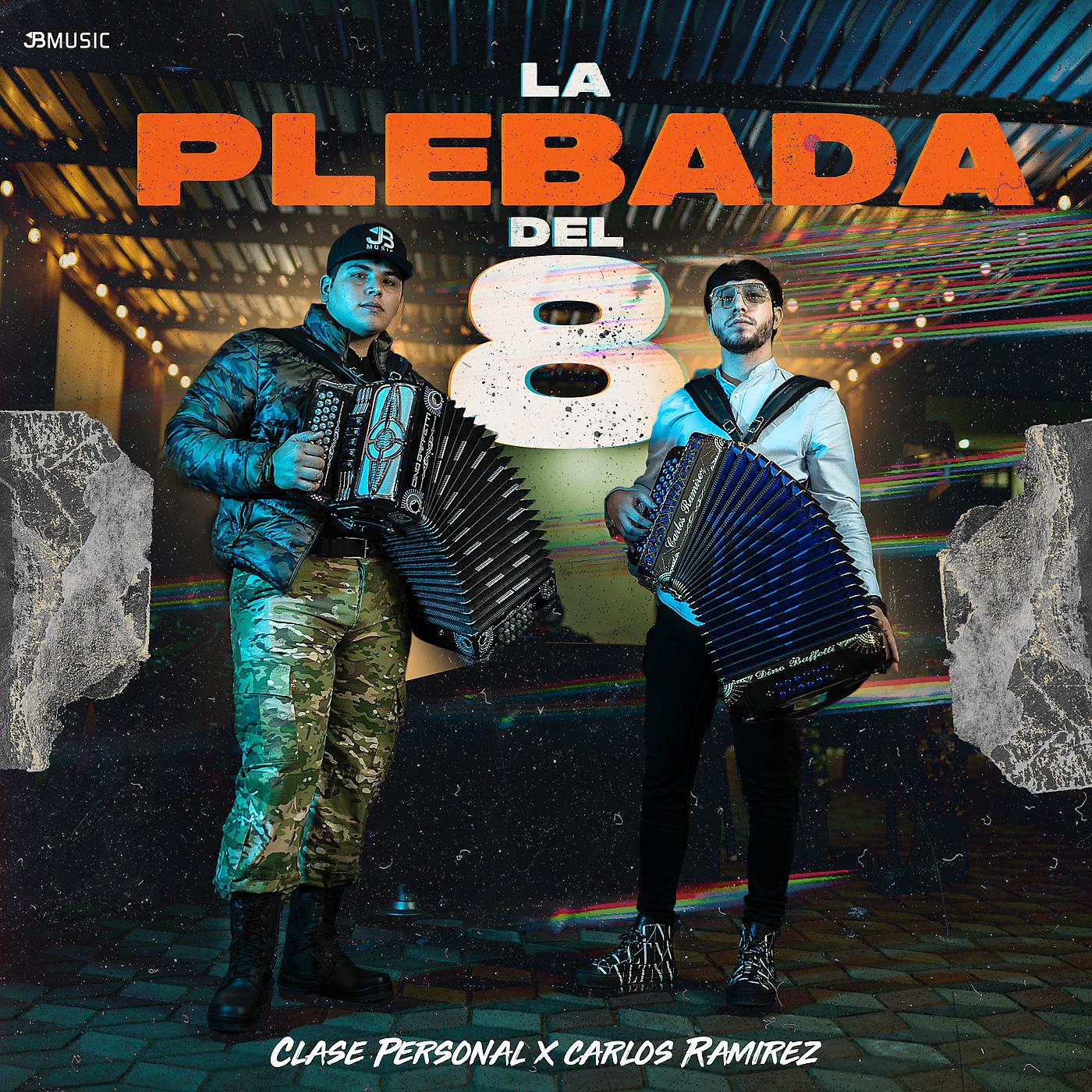 Постер альбома La Plebada Del 8