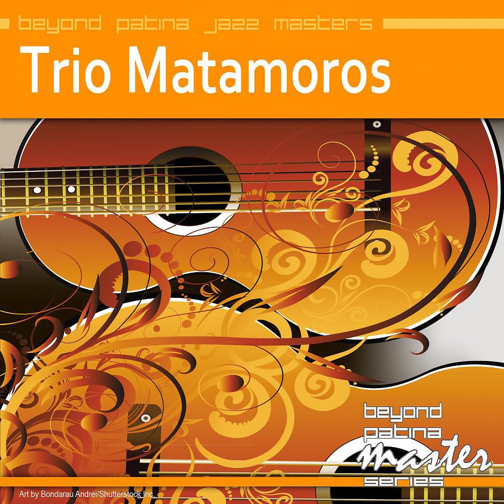 Trio Matamoros - Buch y Pluma, No Ma