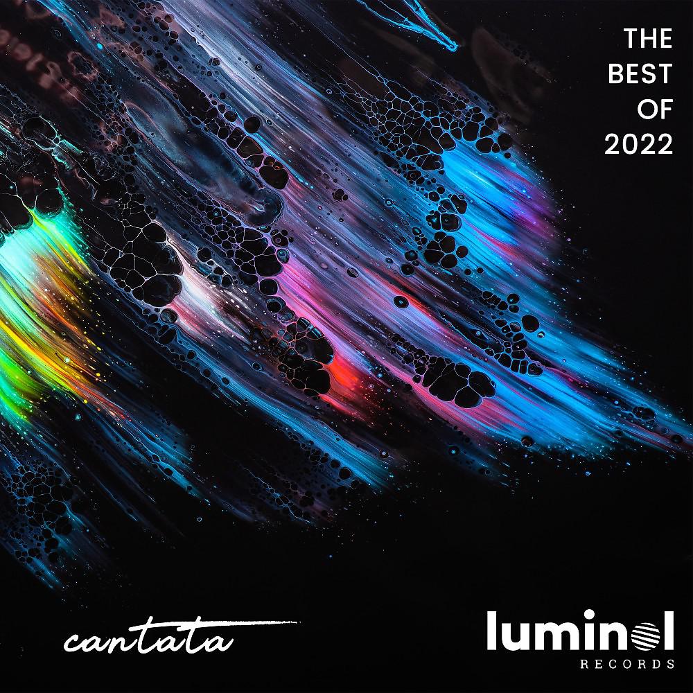 Постер альбома The Best of Luminol Records 2022 - Cantata