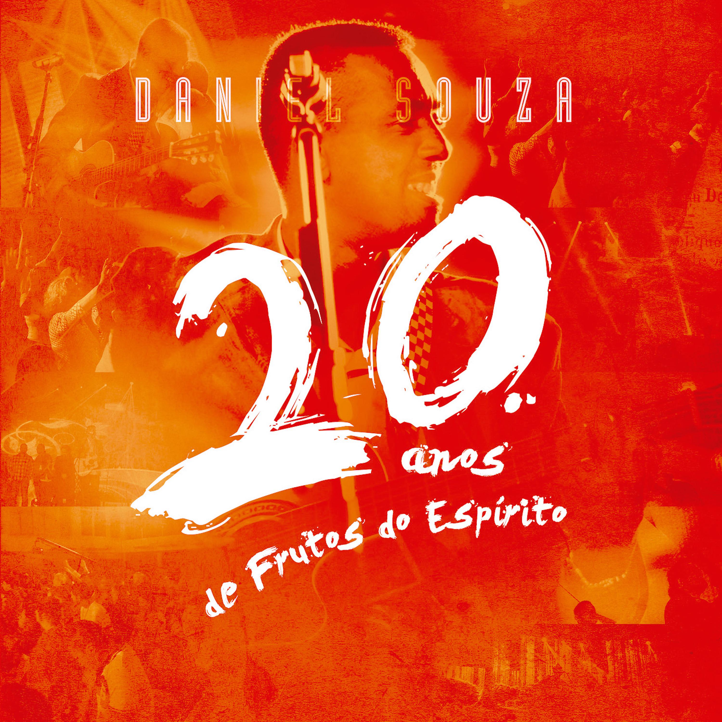 Постер альбома 20 Anos de Frutos do Espírito