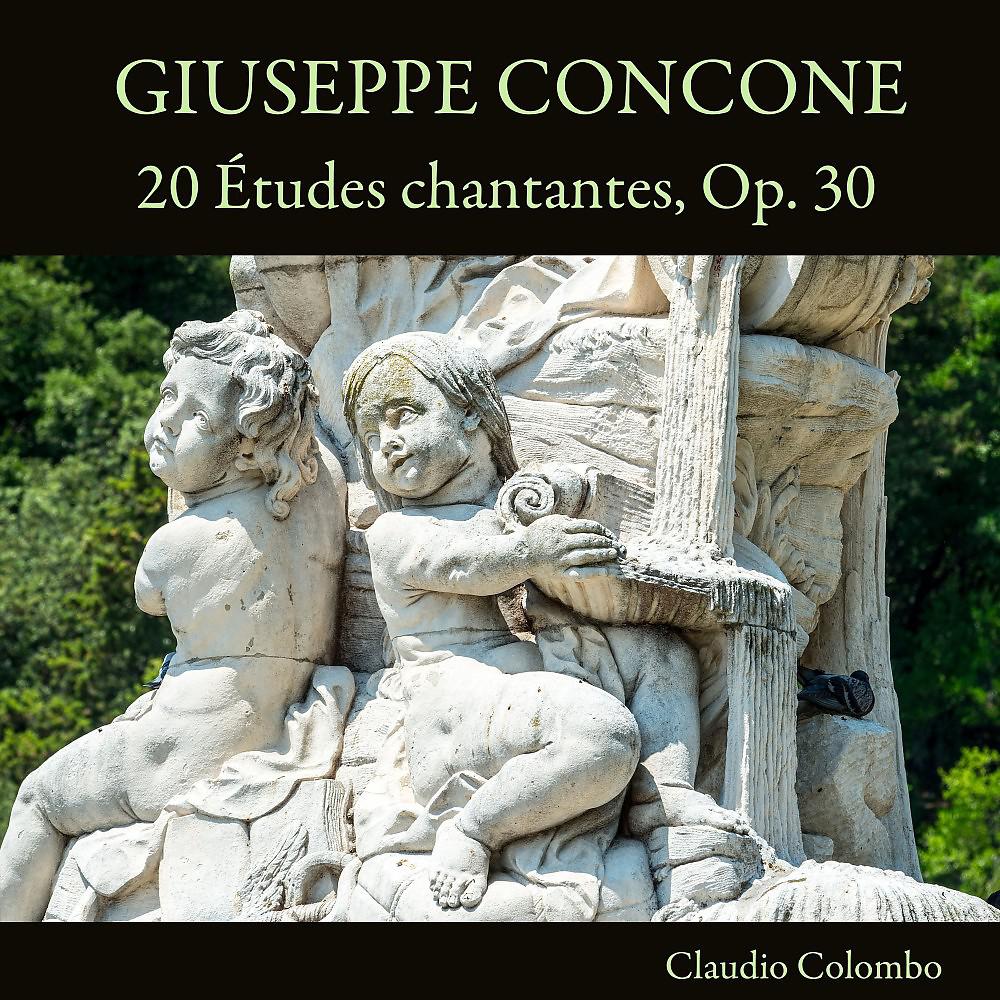 Постер альбома Giuseppe Concone: 20 Études chantantes, Op. 30