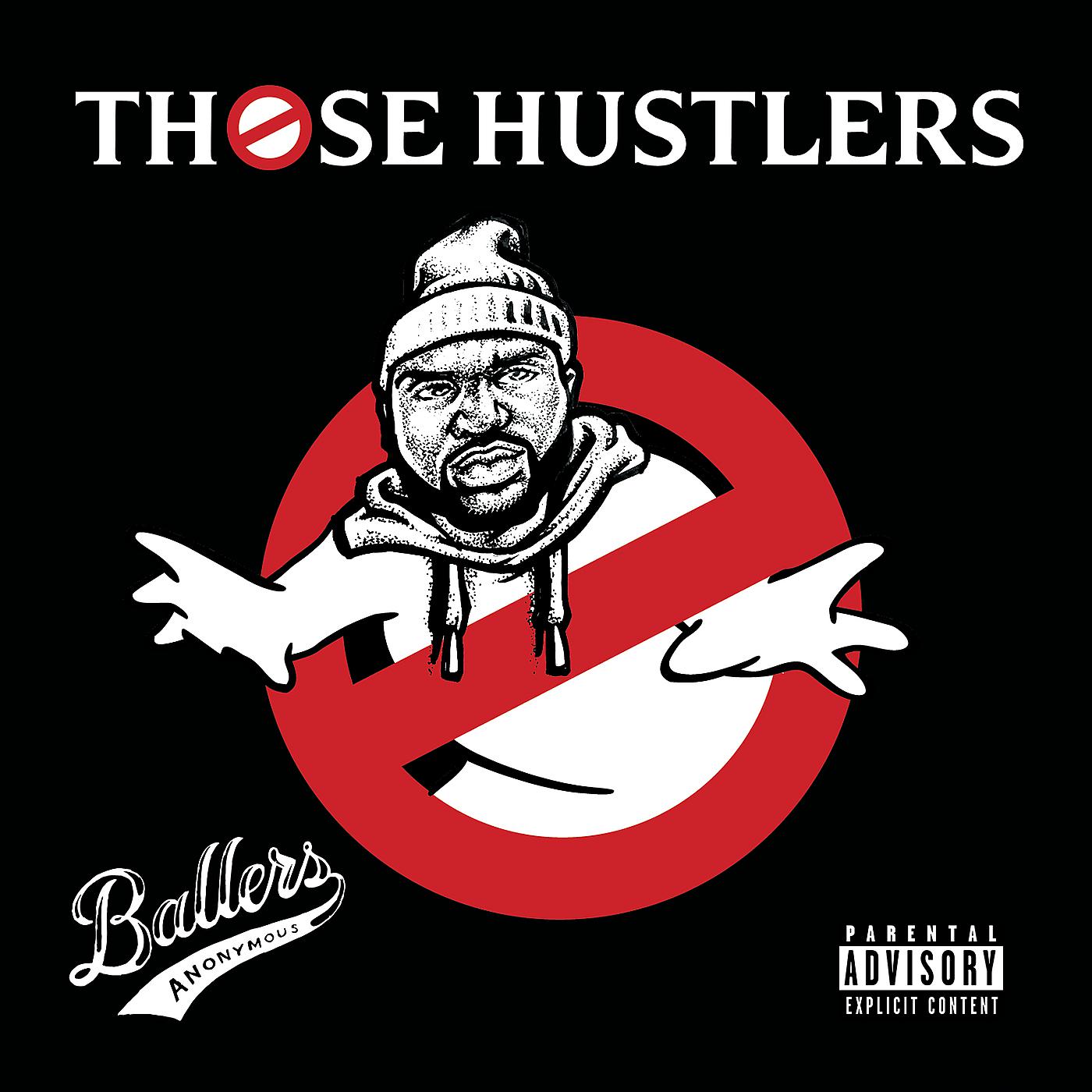 Постер альбома Those Hustlers