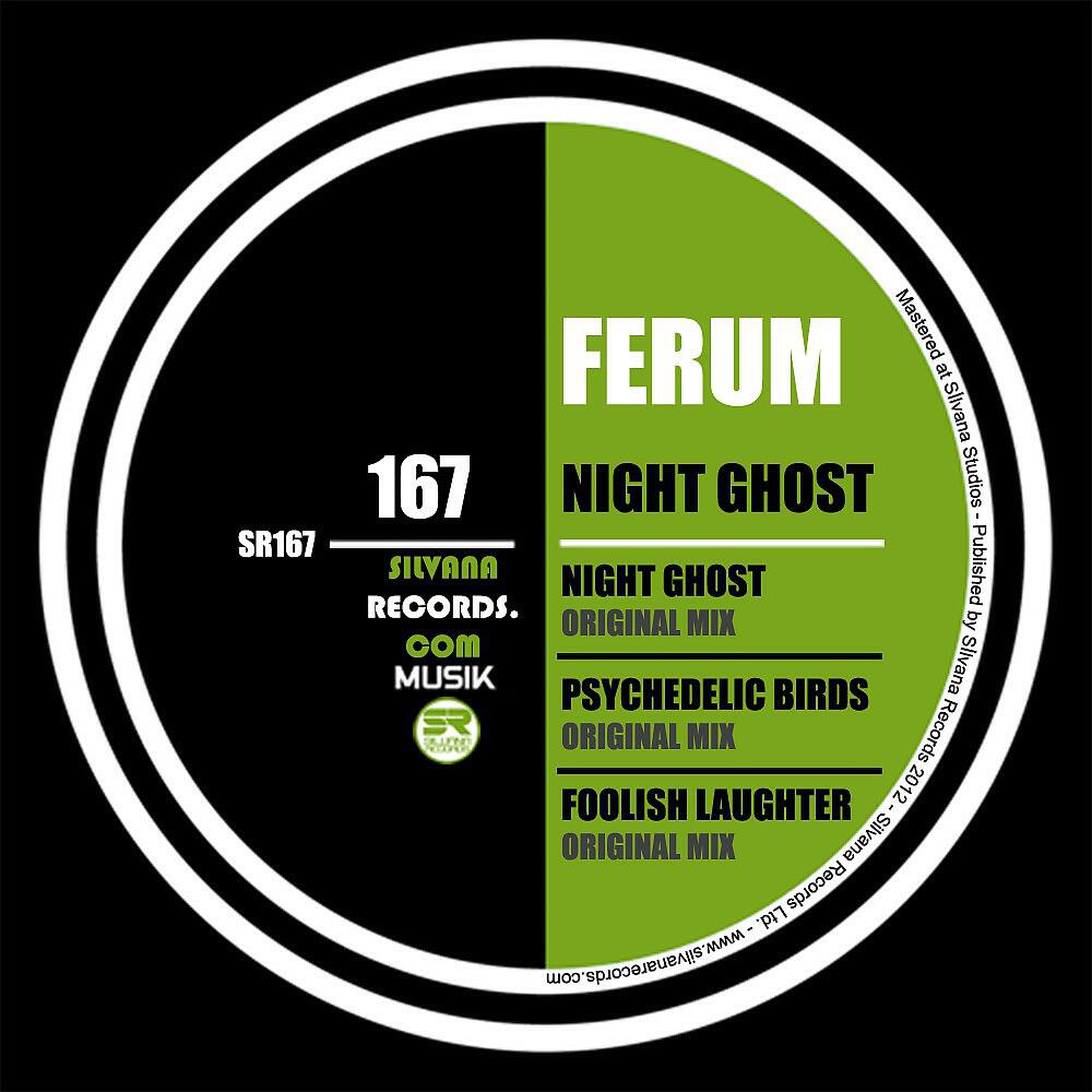 Ferum - Night Ghost (Original Mix)