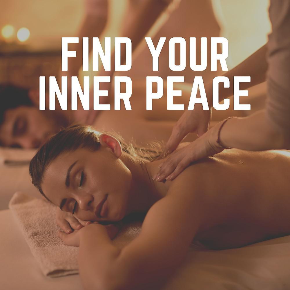 Постер альбома Find Your Inner Peace