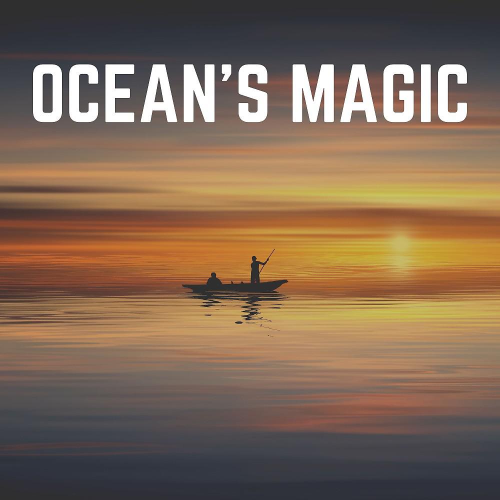 Постер альбома Ocean's Magic