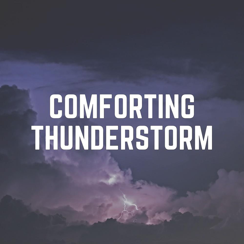 Постер альбома Comforting Thunderstorm