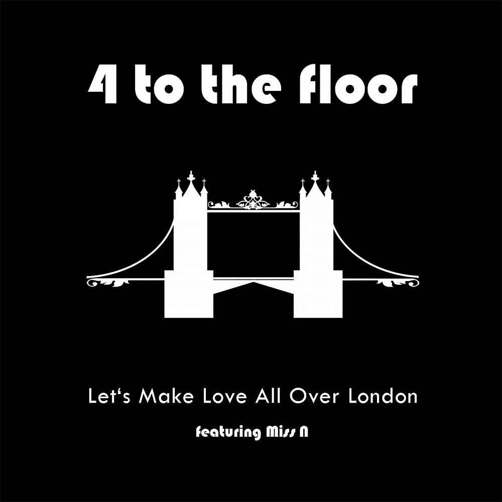 Постер альбома Let's Make Love All Over London