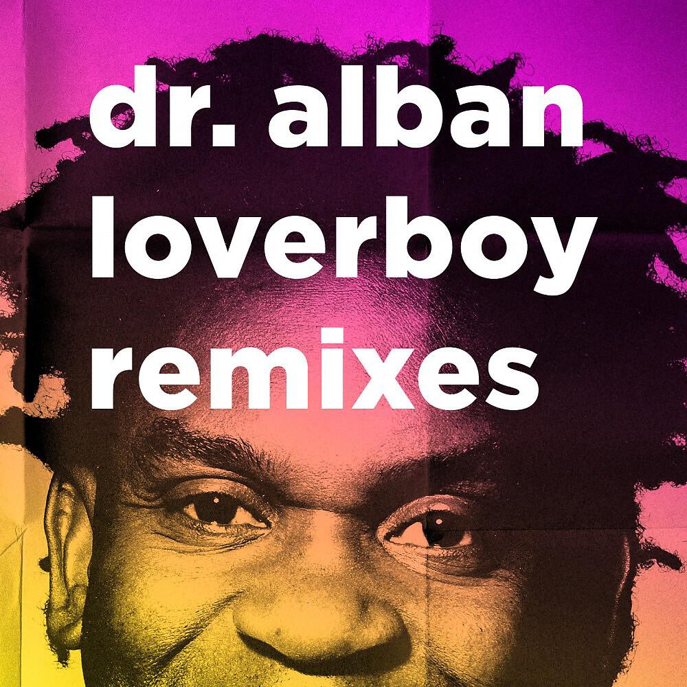 DR. ALBAN - Loverboy (Erick Decks Remix Radio Edit)