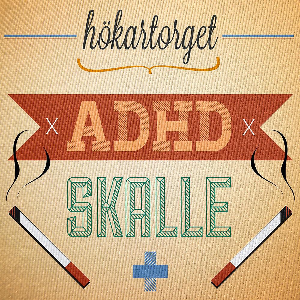 Hökartorget - ADHD-skalle