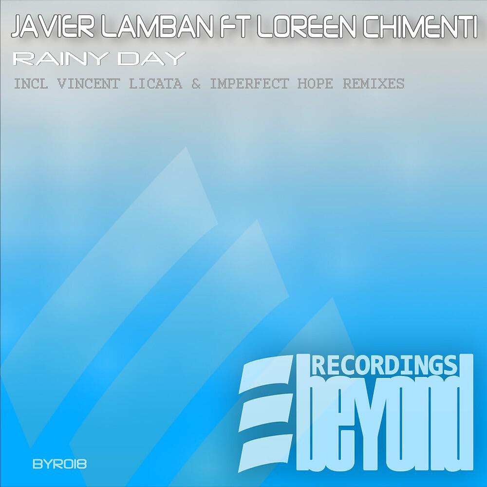 Javier Lamban - Rainy Day (Vincent Licata Chillout Remix)