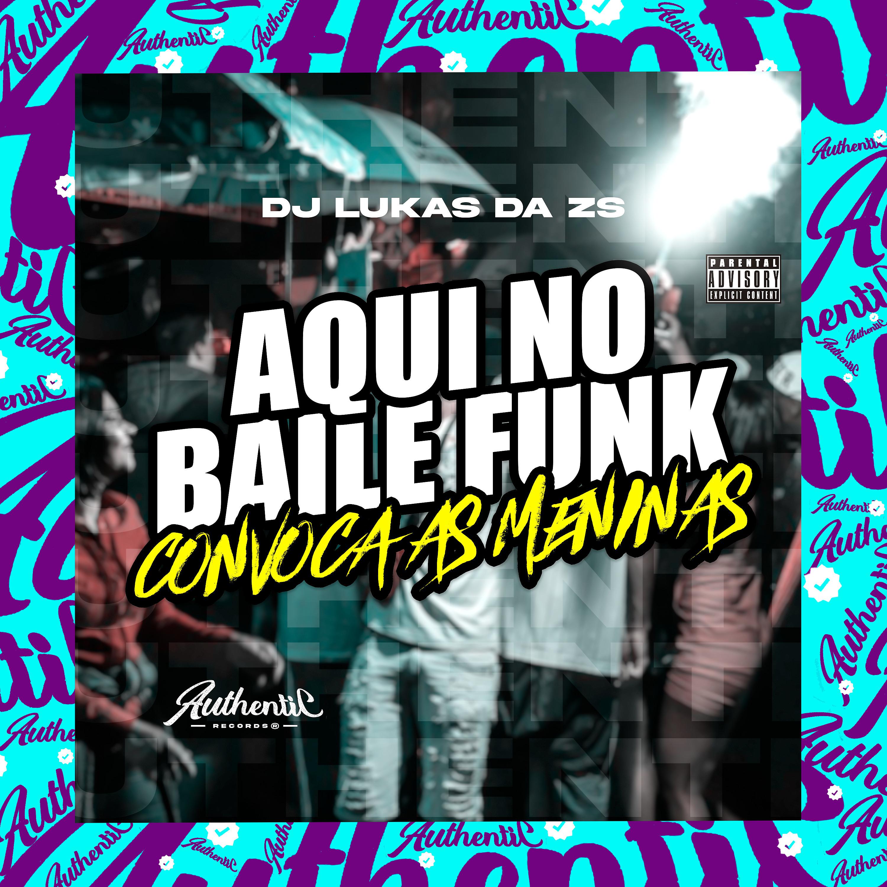 Постер альбома Aqui no Baile Funk - Convoca as Meninas