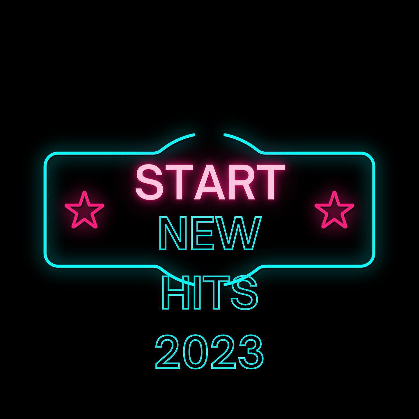 Постер альбома Start: New Hits 2023