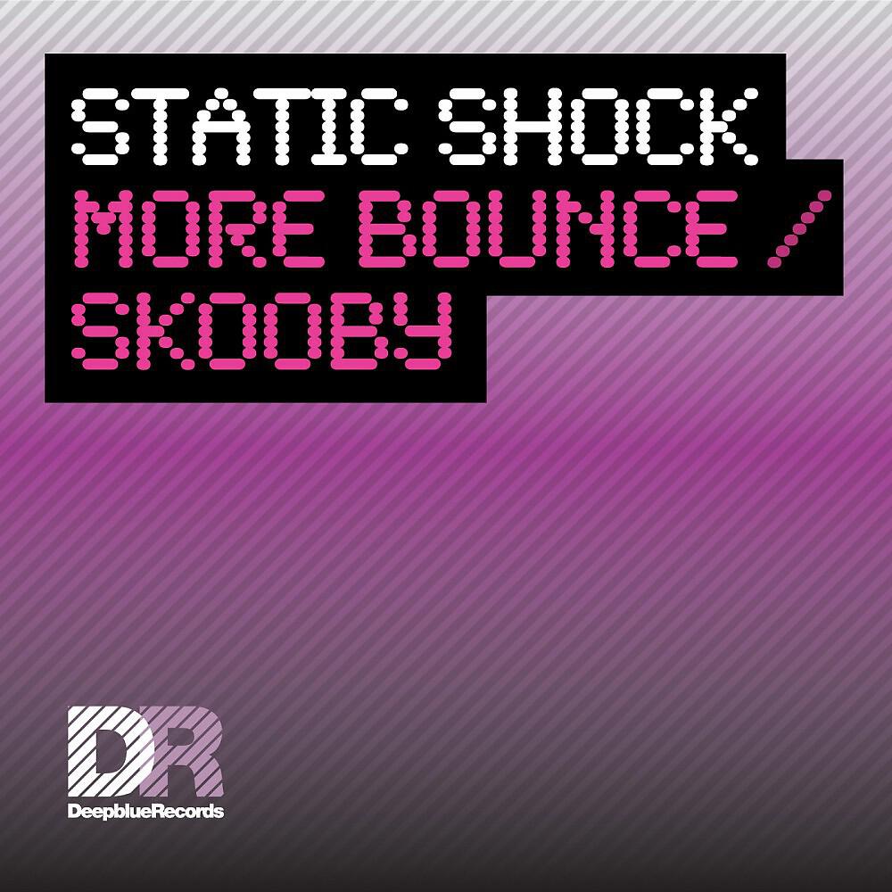 Static Shock - More Bounce (Original Abx Mix)