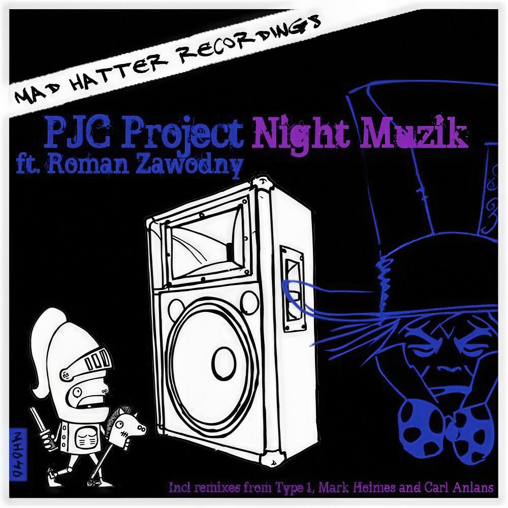 PJC Project - Night Muzik (Type 1 After Hours Remix)