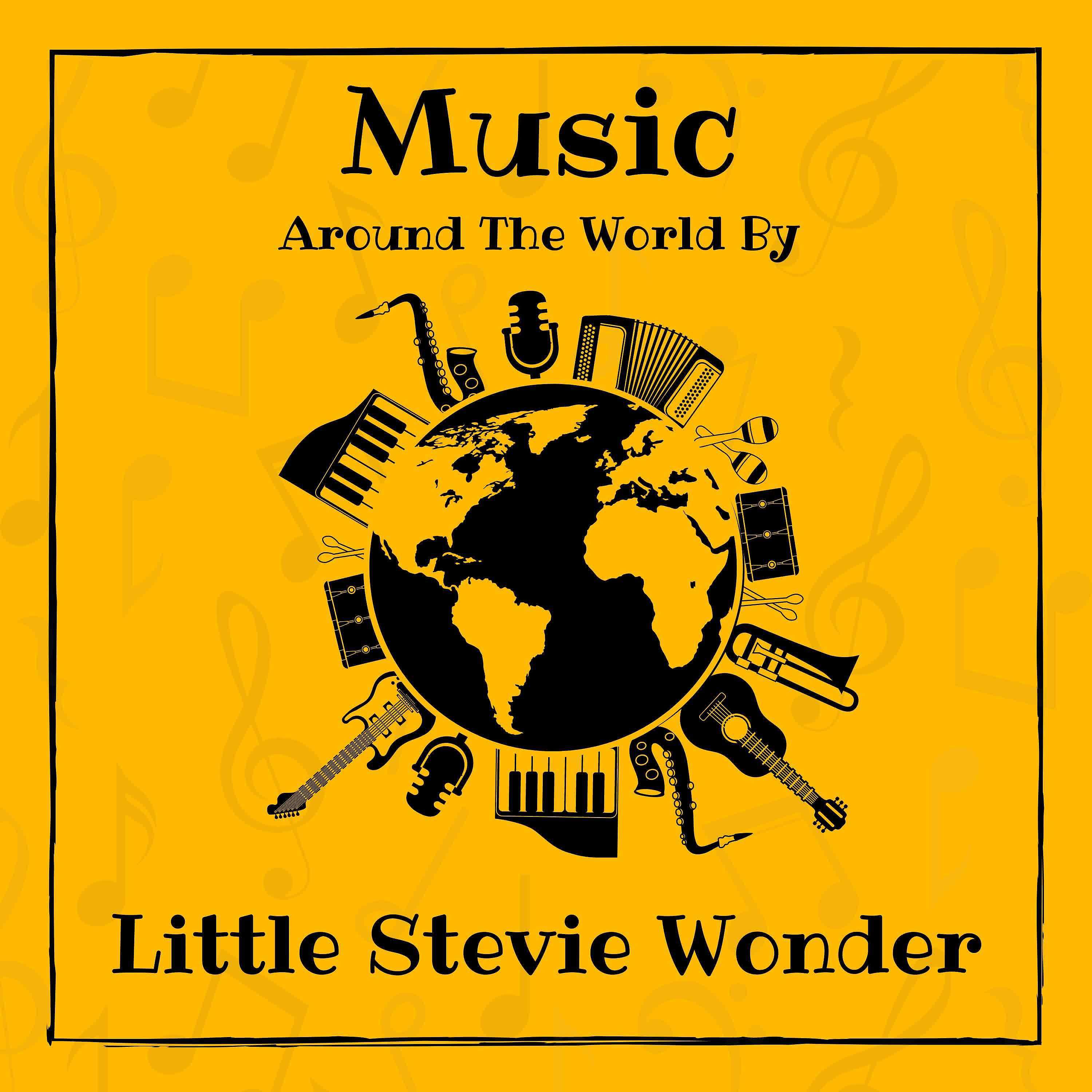 Постер альбома Music around the World by Little Stevie Wonder