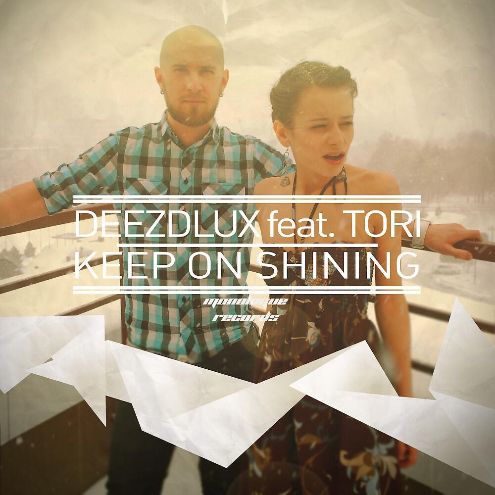 DEEZDLUX - Keep On Shining (Keep On Deep Mix)