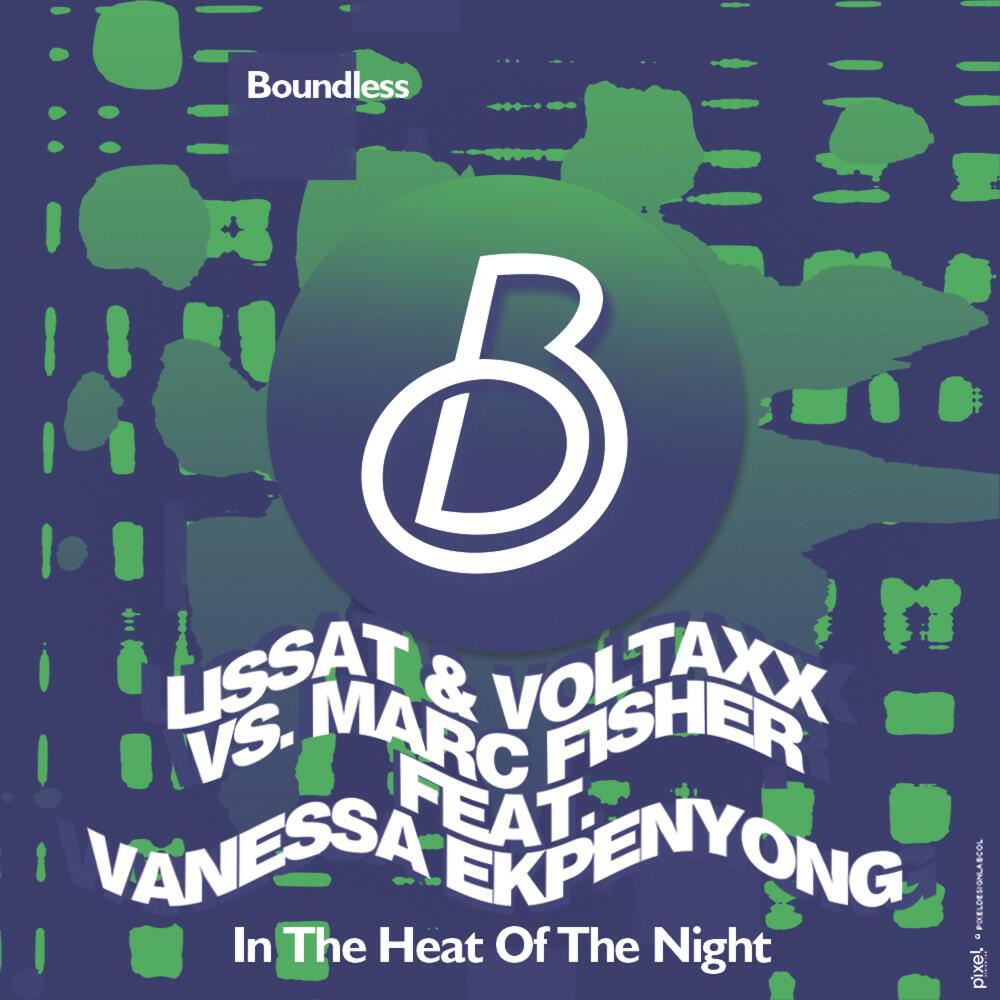 Lissat & Voltaxx - Heat of the Night (Deepdisco Remix Edit)