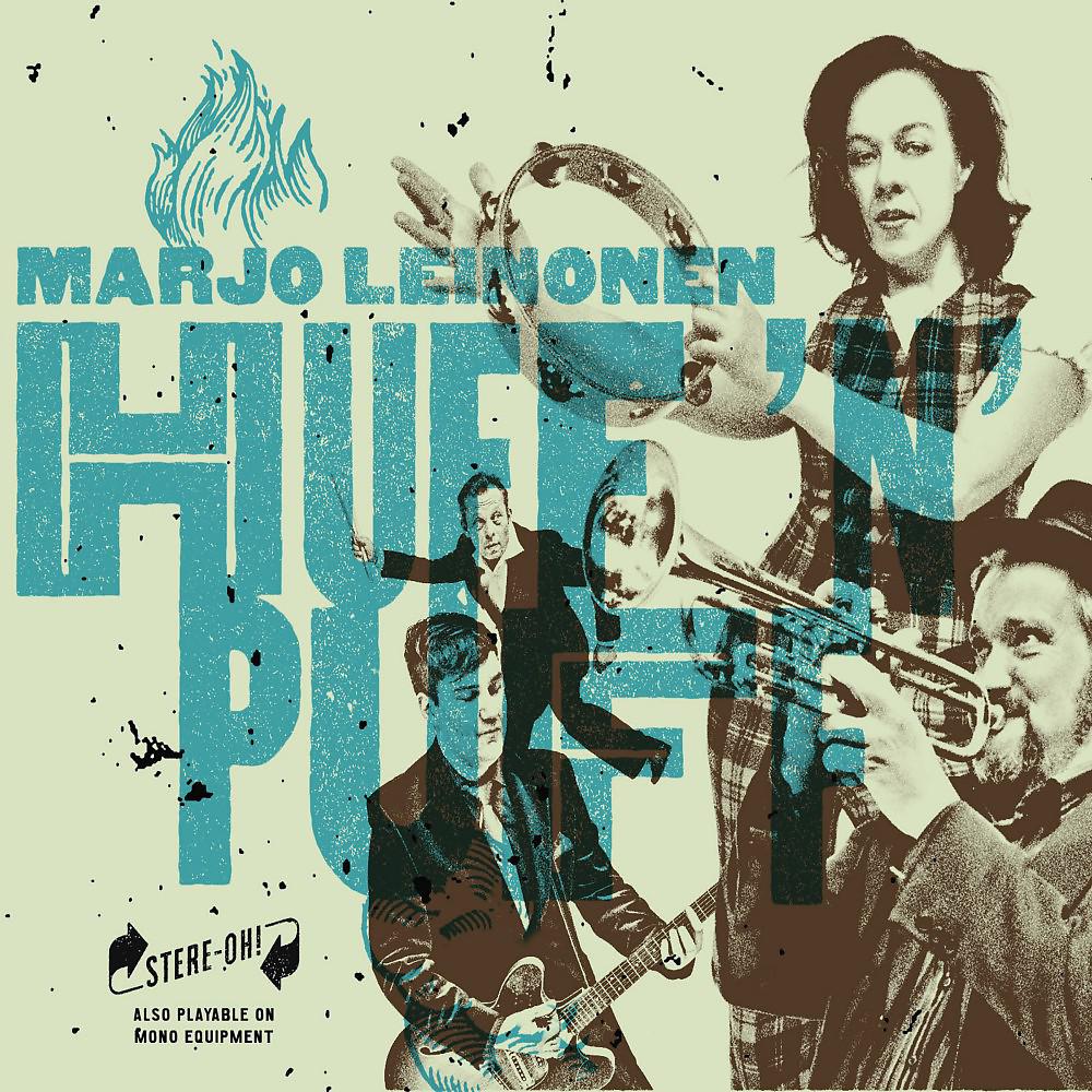Постер альбома Marjo Leinonen Huff 'n' Puff