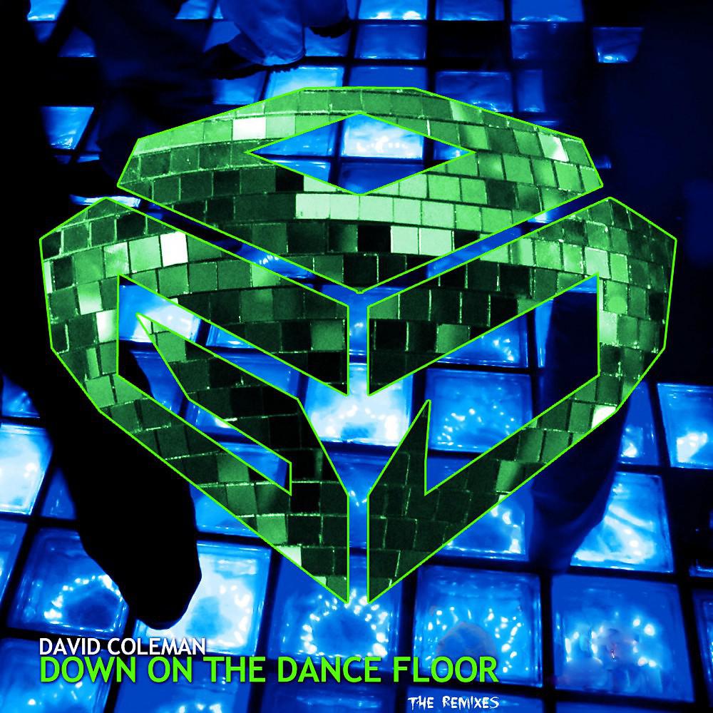 Постер альбома Down On the Dancefloor (The Remixes)
