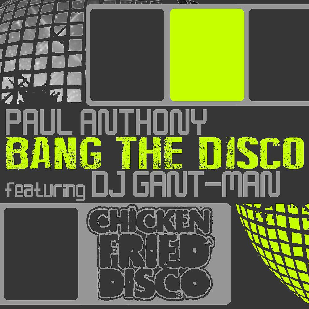 Paul Anthony - Bang the Disco (Dub)