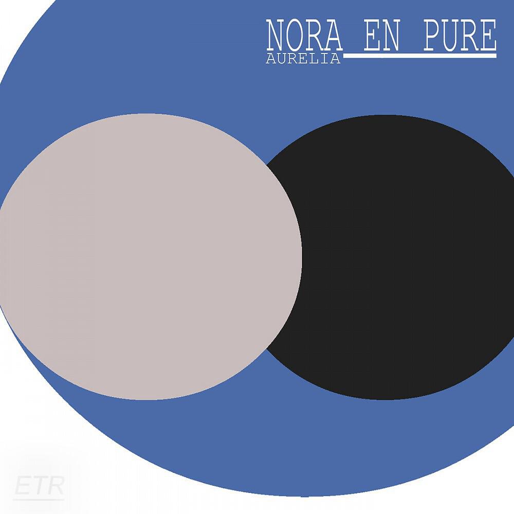 Nora En Pure - Traverso (Original Mix)