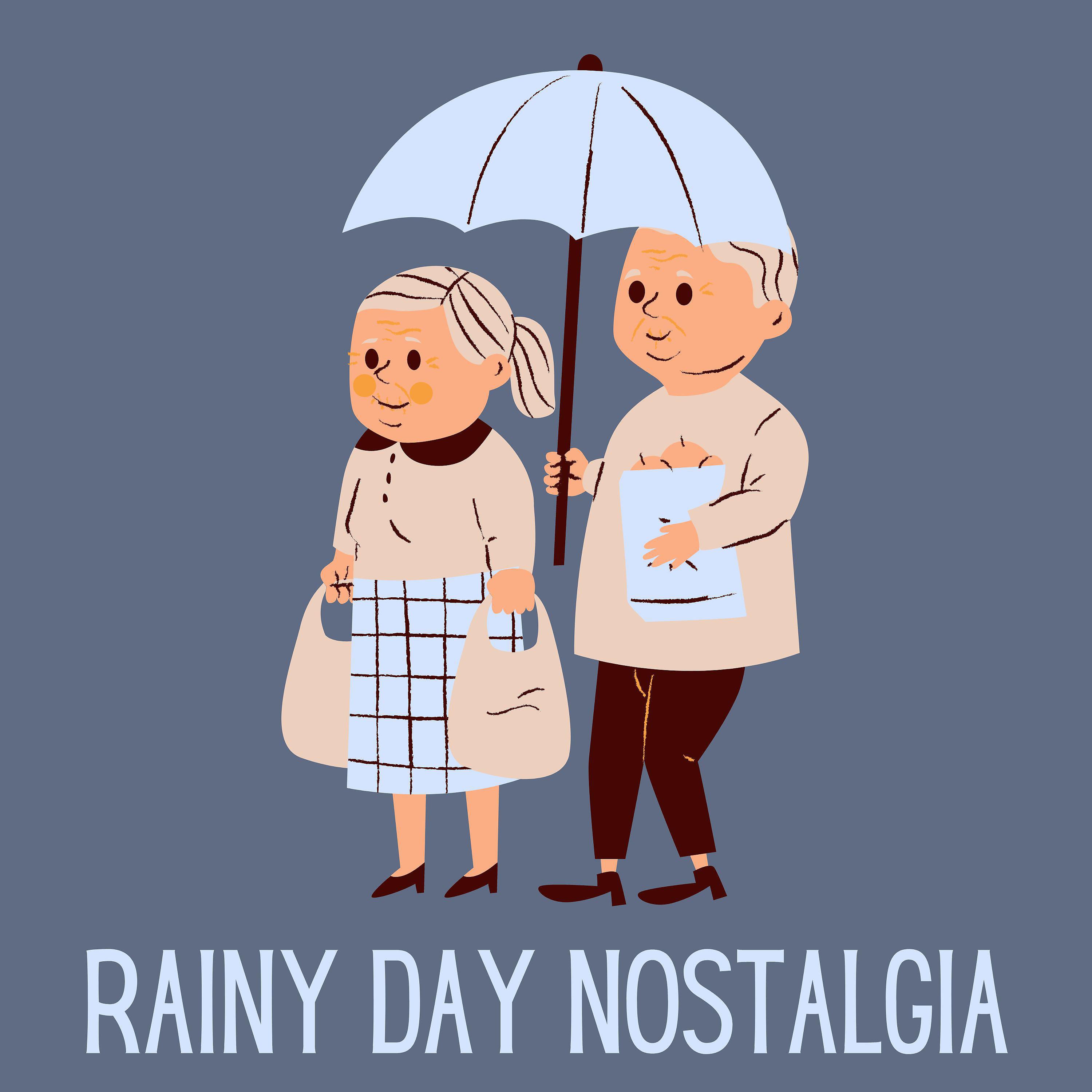 Постер альбома Rainy Day Nostalgia