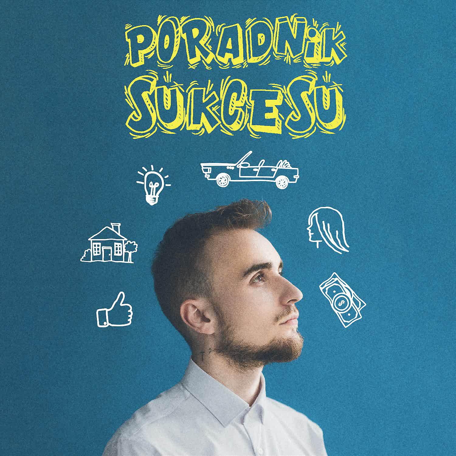 Постер альбома Poradnik Sukcesu